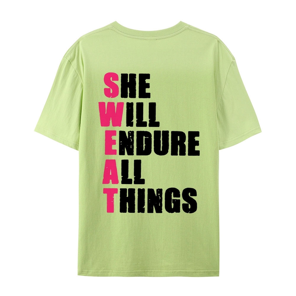 She Will Endure All Things Casual Short Sleeve T-Shirt