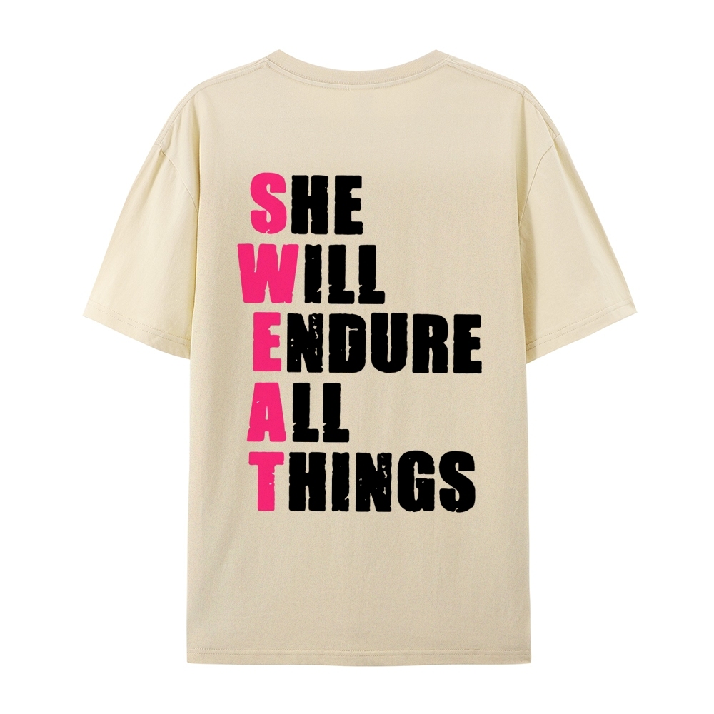 She Will Endure All Things Casual Short Sleeve T-Shirt