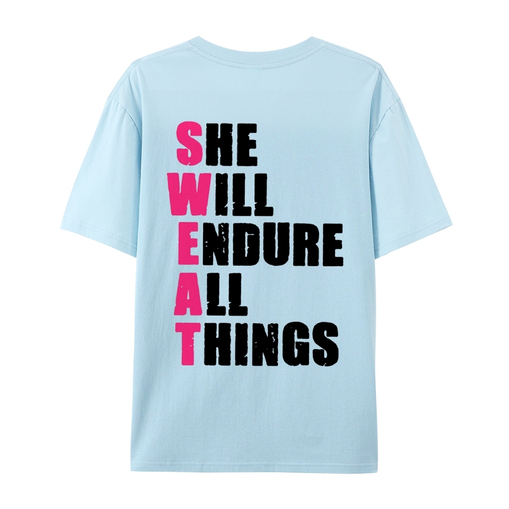 She Will Endure All Things Casual Short Sleeve T-Shirt
