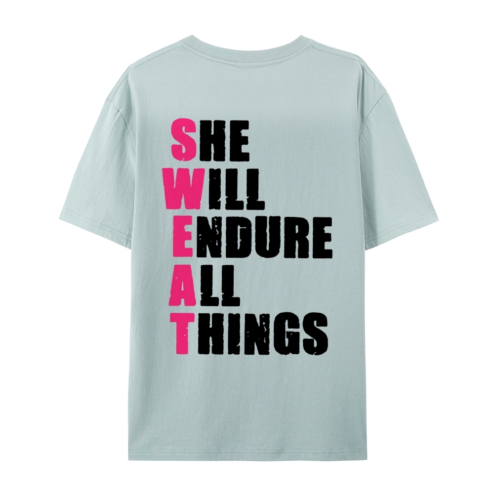 She Will Endure All Things Casual Short Sleeve T-Shirt