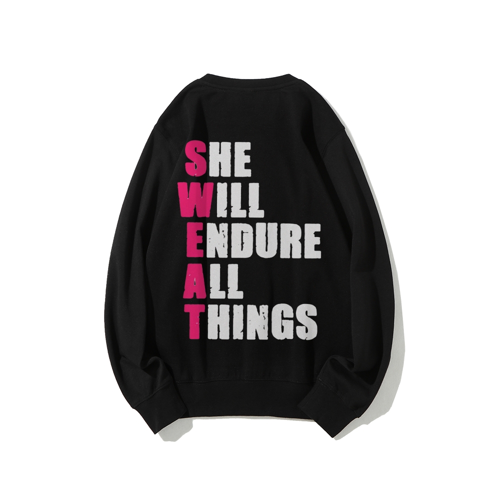She Will Endure All Things Casual Hoodies