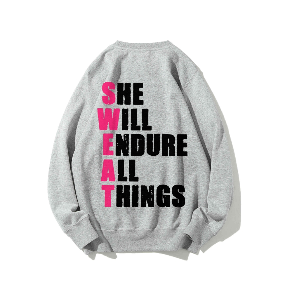 She Will Endure All Things Casual Hoodies