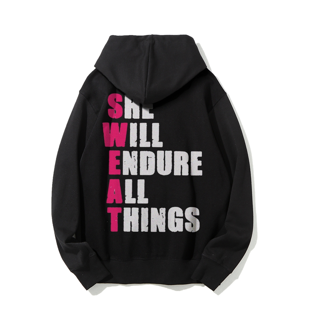 She Will Endure All Things Casual Hoodies