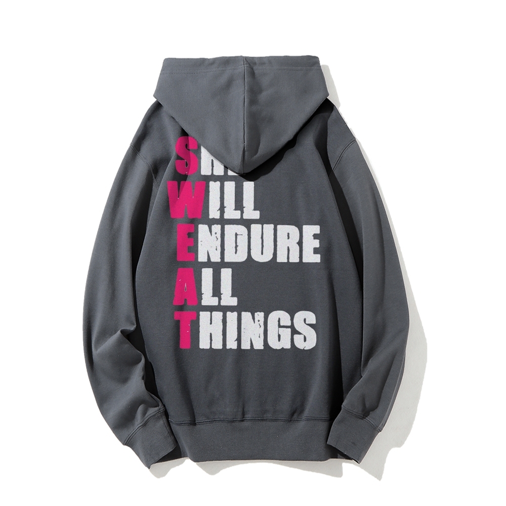 She Will Endure All Things Casual Hoodies