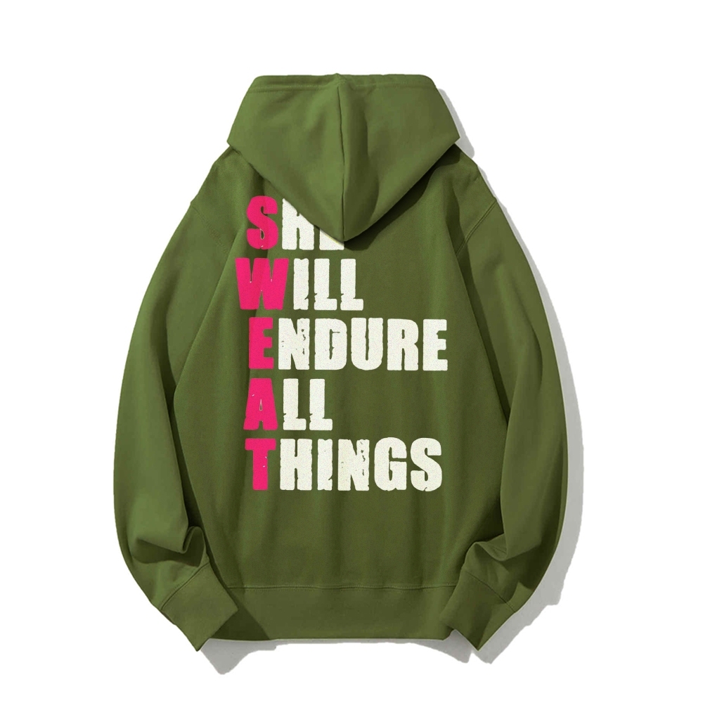 She Will Endure All Things Casual Hoodies