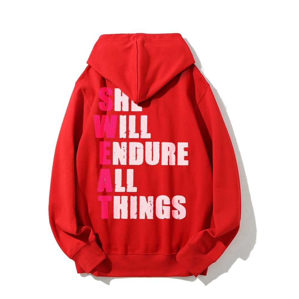 She Will Endure All Things Casual Hoodies
