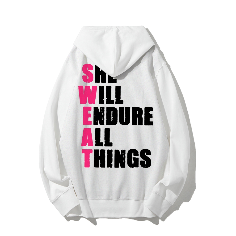 She Will Endure All Things Casual Hoodies