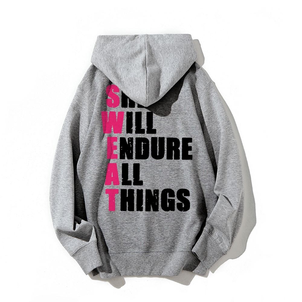 She Will Endure All Things Casual Hoodies