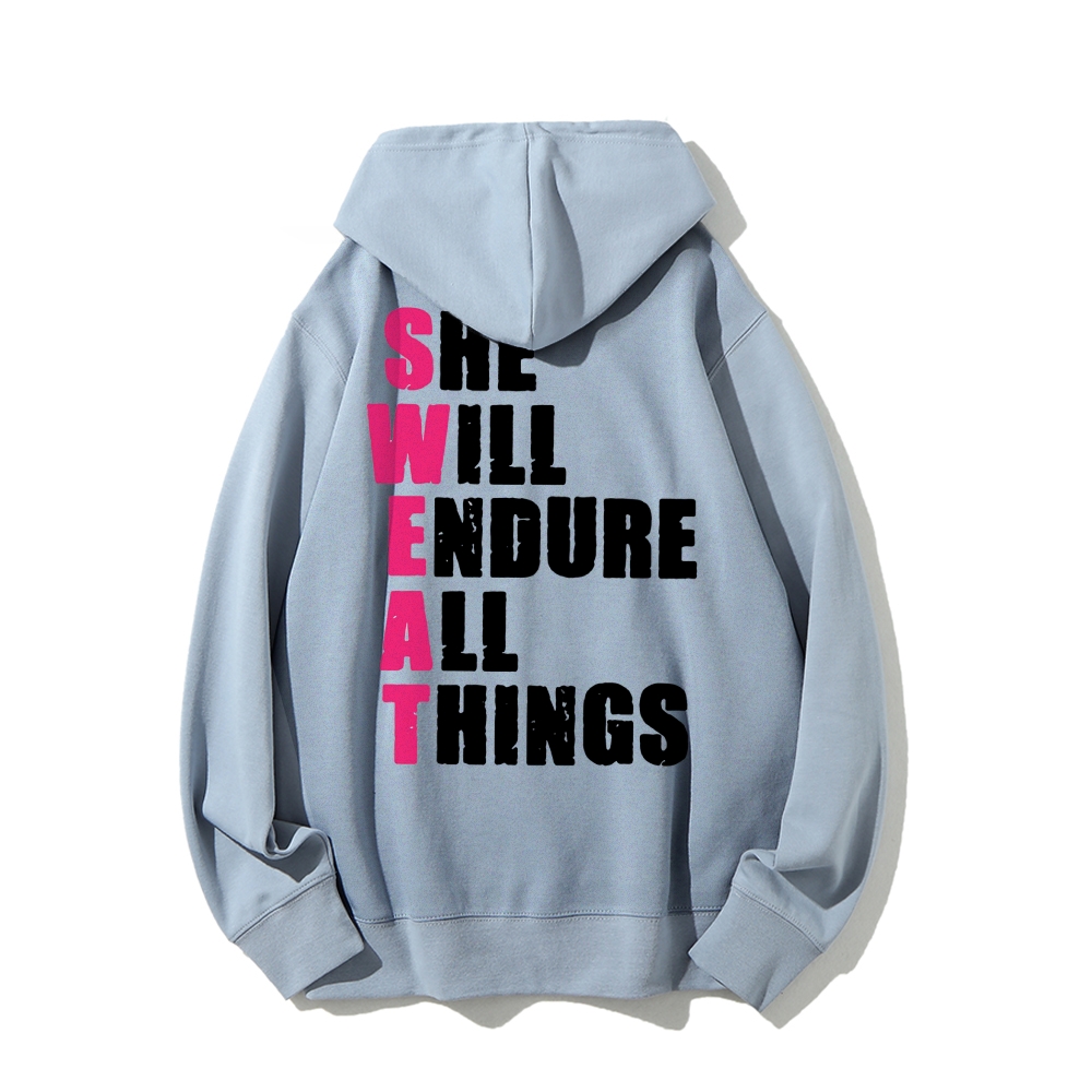 She Will Endure All Things Casual Hoodies