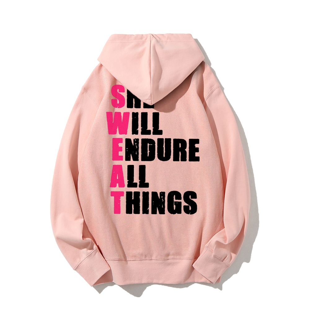 She Will Endure All Things Casual Hoodies