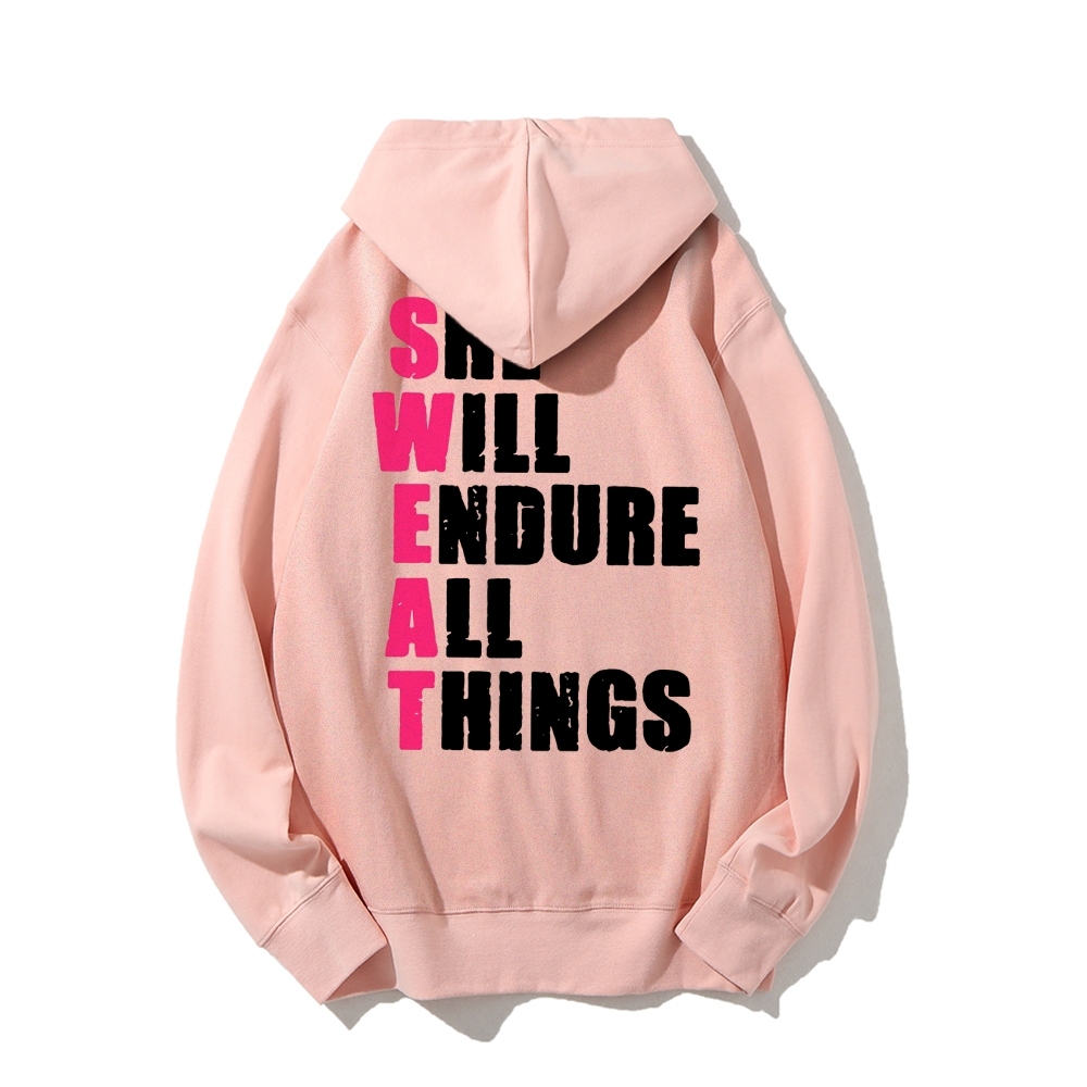She Will Endure All Things Casual Hoodies