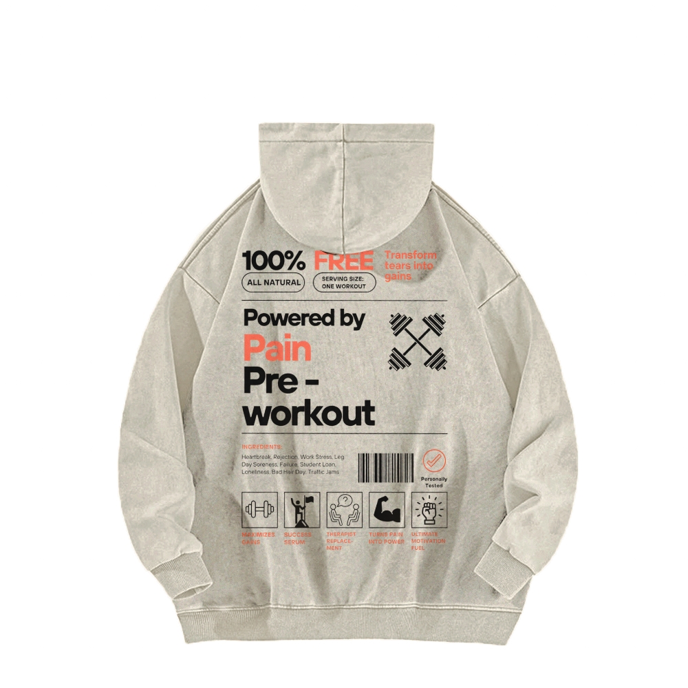 Powered By Painpre-Workout Casual Washed Hoodie