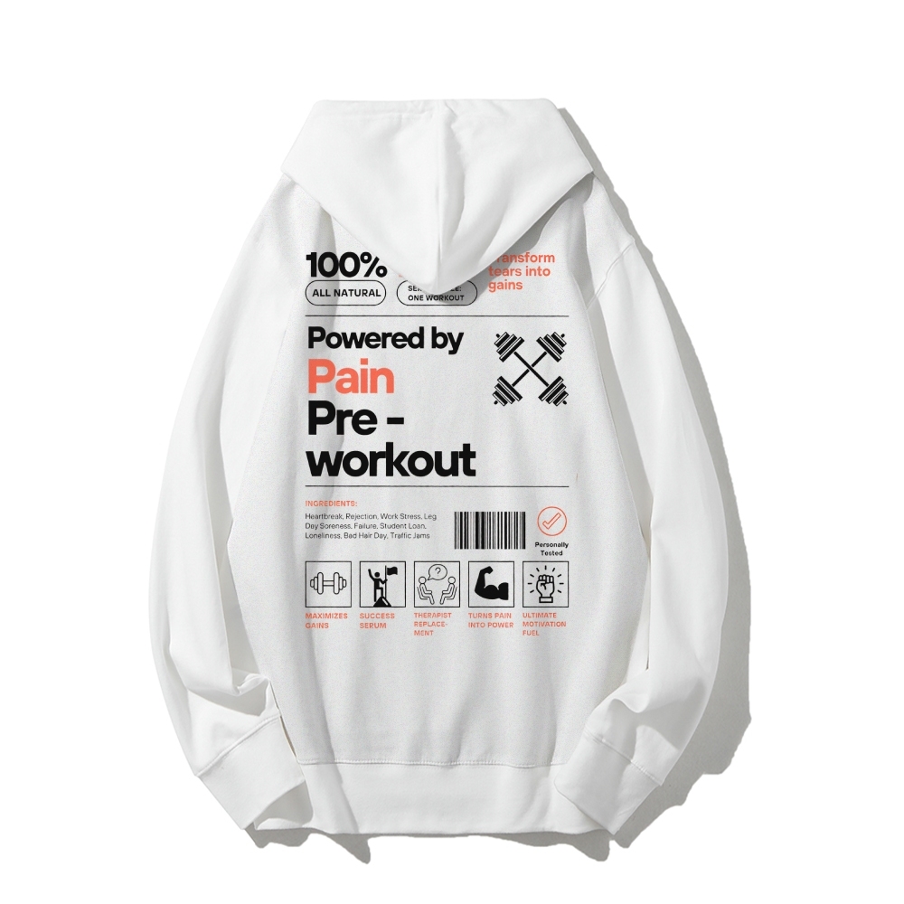 Powered By Pain Pre-Workout Casual Hoodie