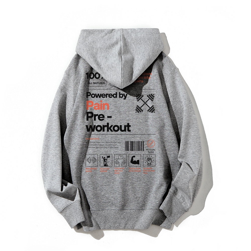 Powered By Pain Pre-Workout Casual Hoodie