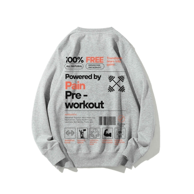 Powered By Pain Pre-Workout Casual Crewneck Sweatshirt