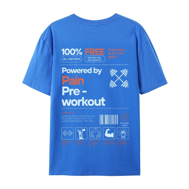 Powered By Pain Pre-Workout Casual Short Sleeve T-Shirt