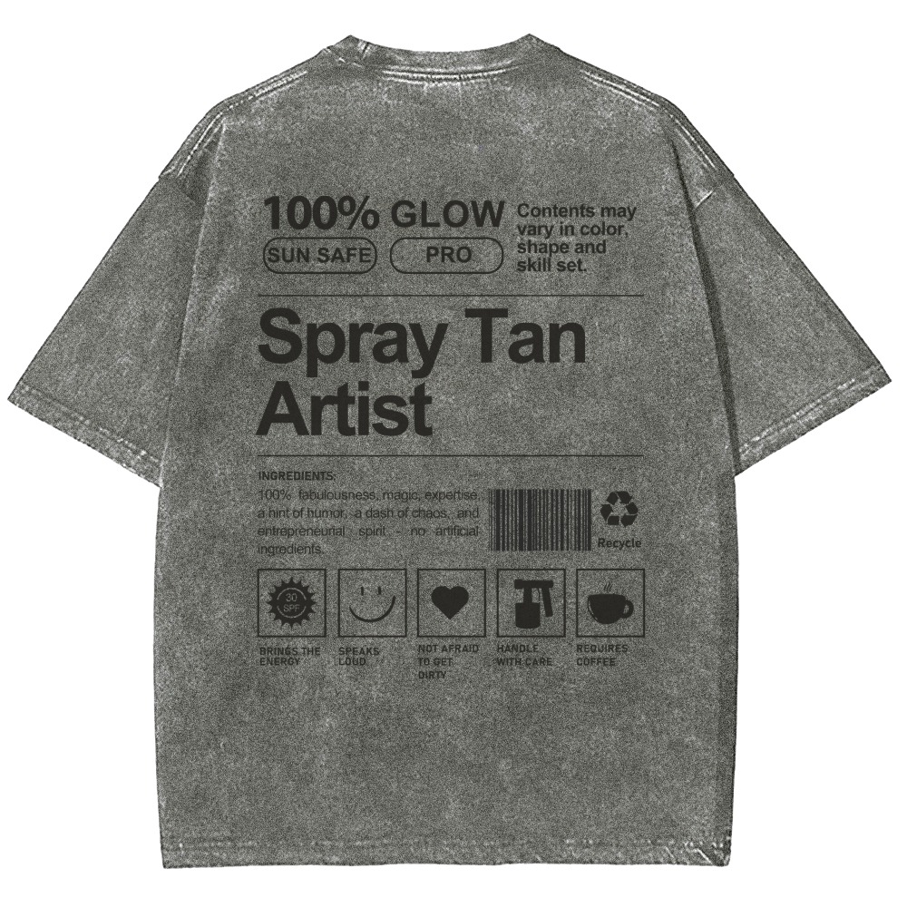 Spray Tan Artist Unisex Fit Washed T-Shirt Customscool