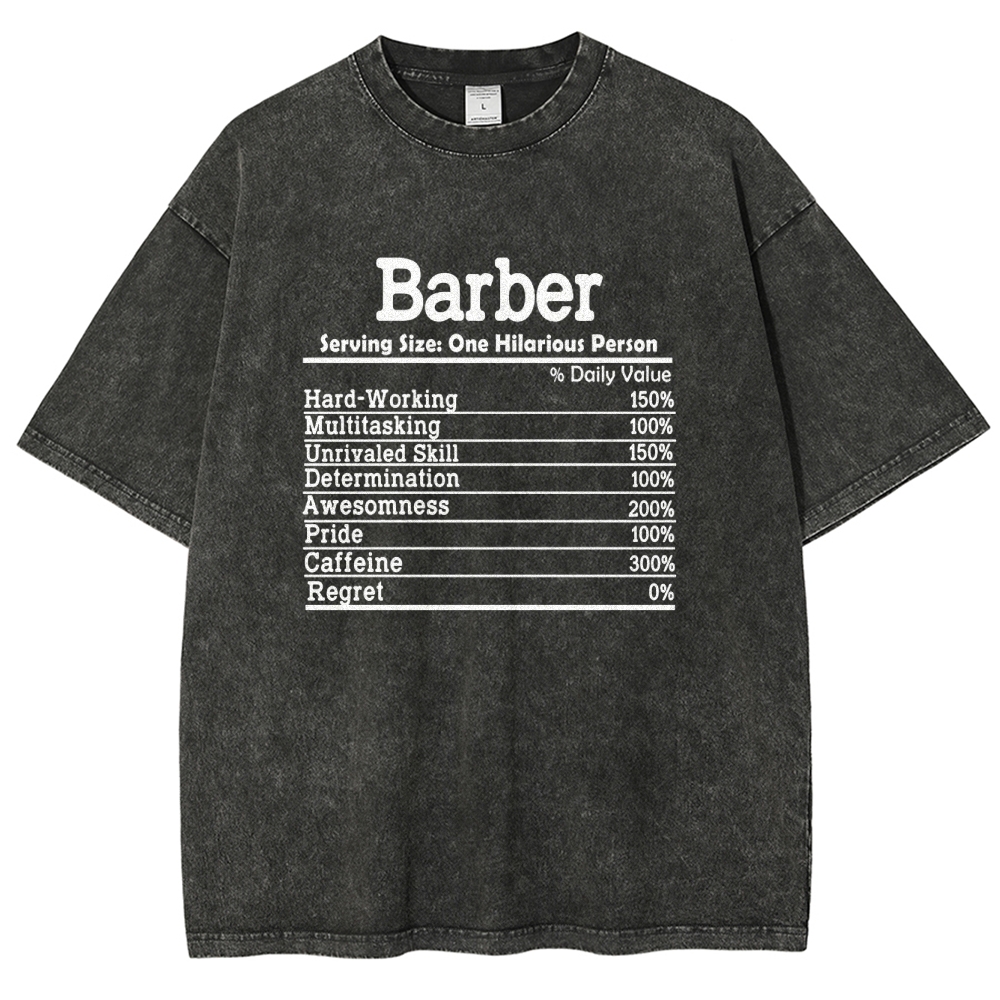 Barber Nutrition Facts Unisex Fit Washed T-Shirt Customscool