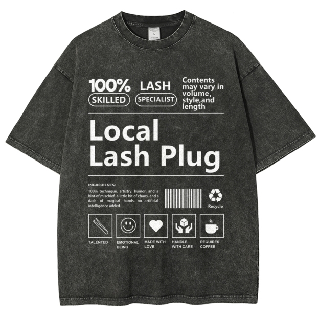 Local Lash Plug Unisex Fit Washed T-Shirt Customscool