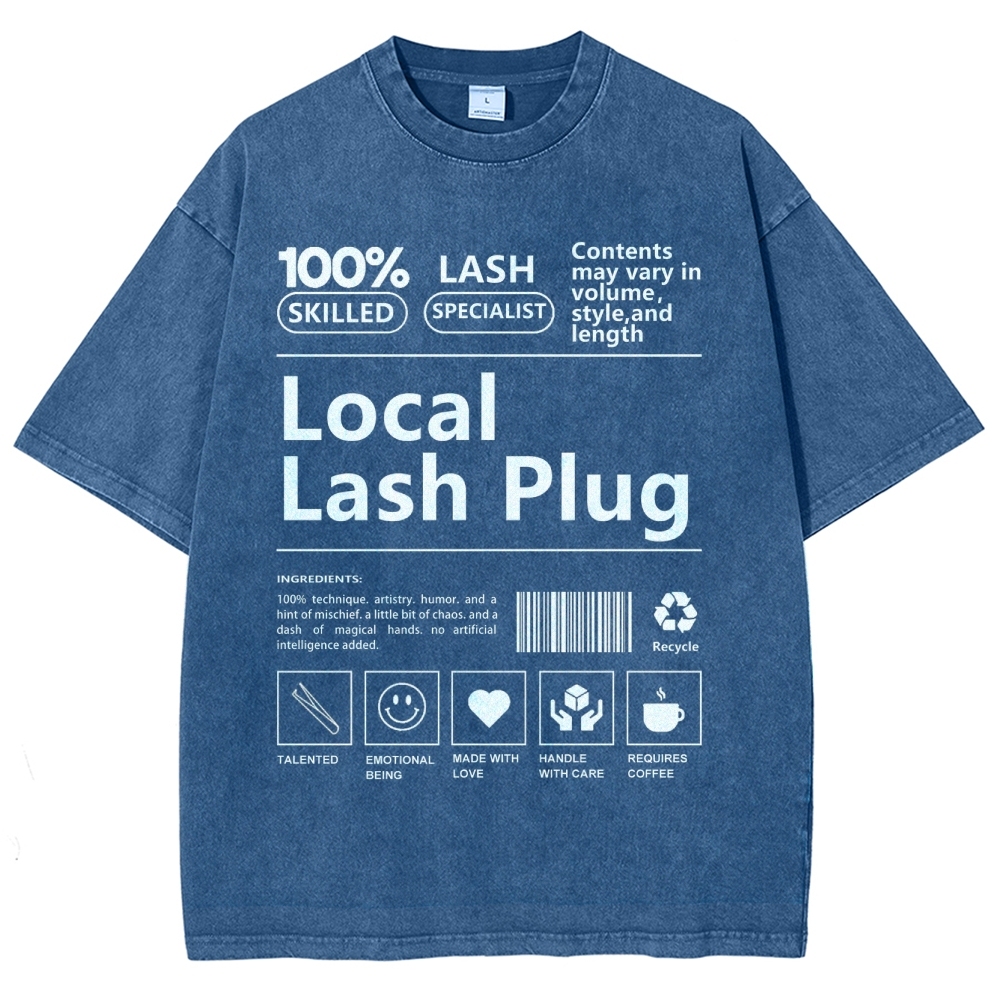 Local Lash Plug Unisex Fit Washed T-Shirt Customscool