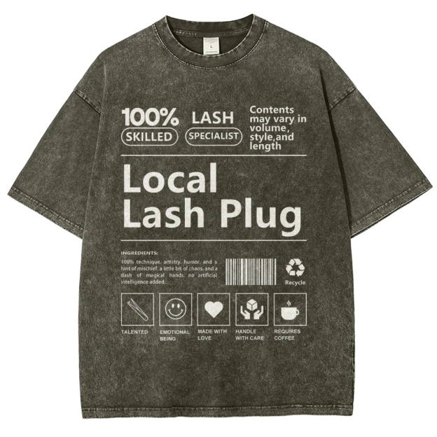 Local Lash Plug Unisex Fit Washed T-Shirt Customscool