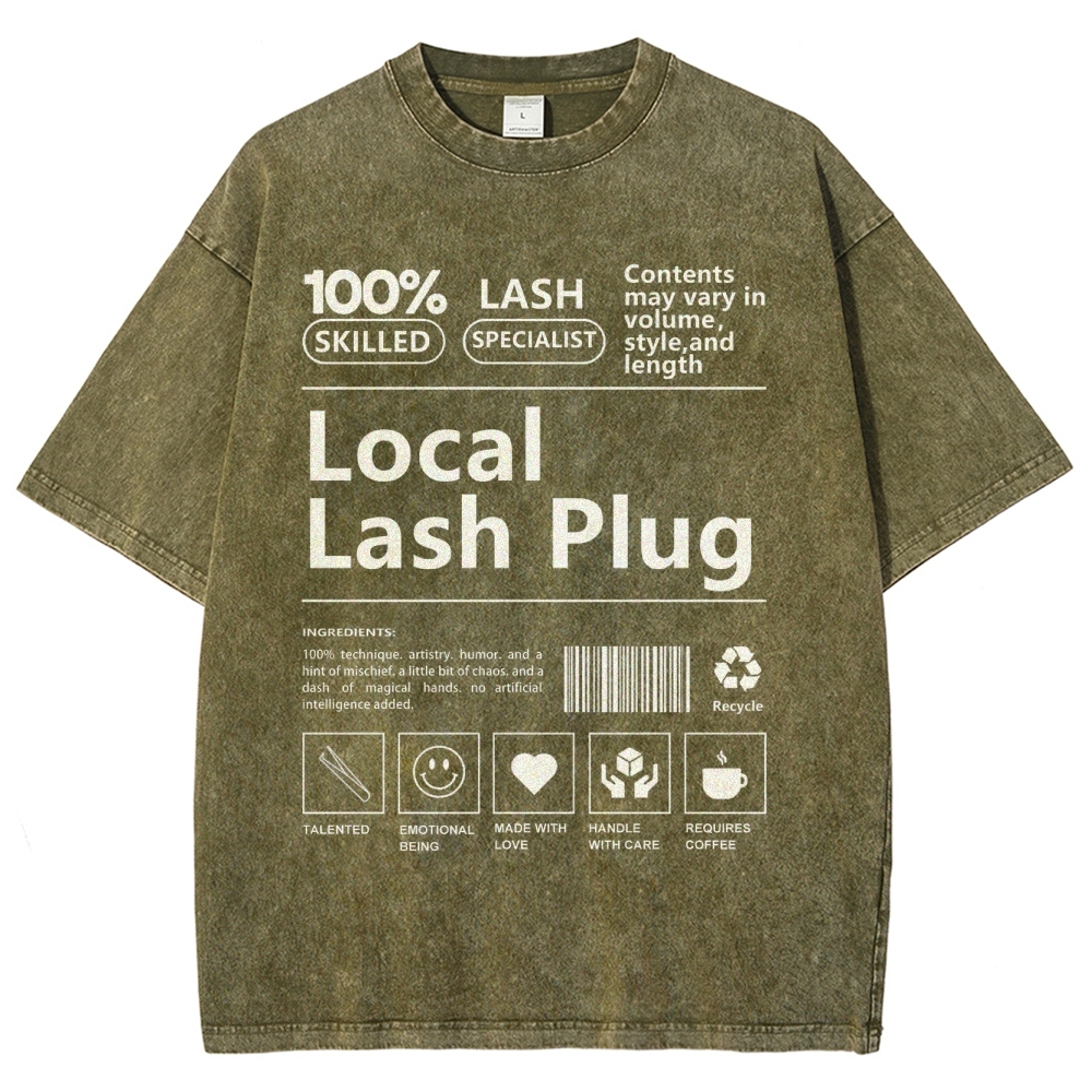 Local Lash Plug Unisex Fit Washed T-Shirt Customscool