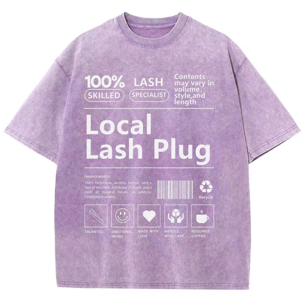 Local Lash Plug Unisex Fit Washed T-Shirt Customscool