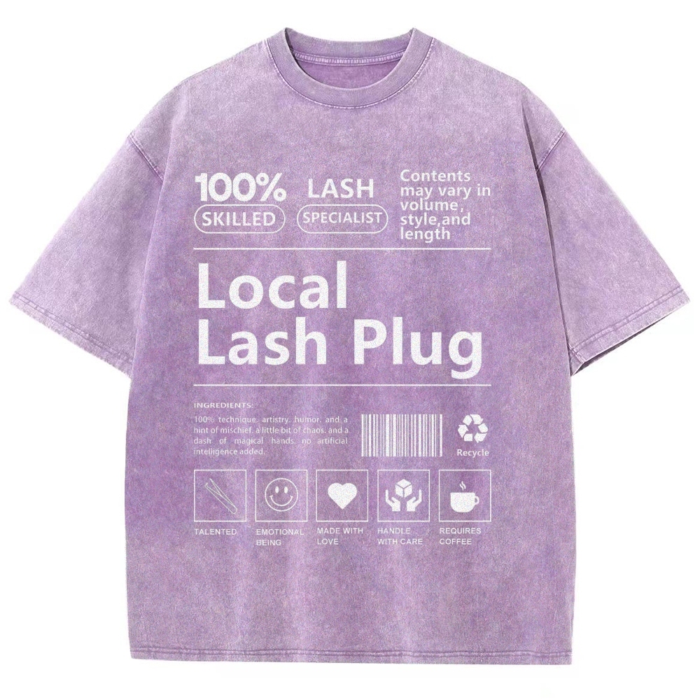 Local Lash Plug Unisex Fit Washed T-Shirt Customscool
