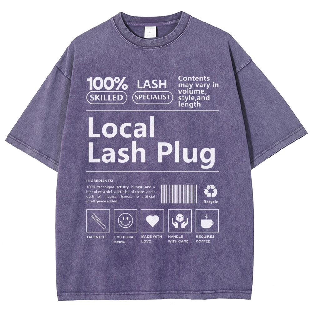 Local Lash Plug Unisex Fit Washed T-Shirt Customscool