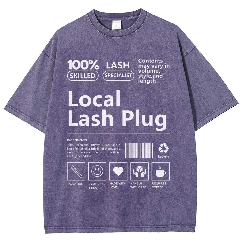 Local Lash Plug Unisex Fit Washed T-Shirt Customscool