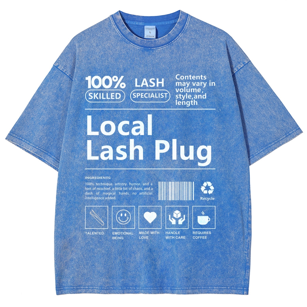 Local Lash Plug Unisex Fit Washed T-Shirt Customscool