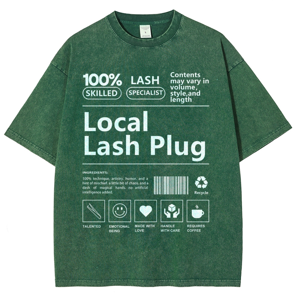 Local Lash Plug Unisex Fit Washed T-Shirt Customscool