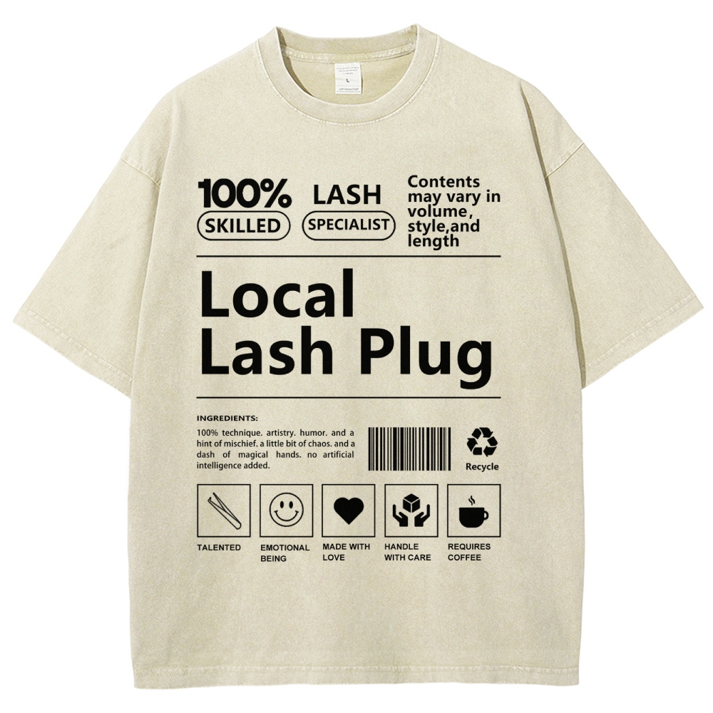 Local Lash Plug Unisex Fit Washed T-Shirt Customscool