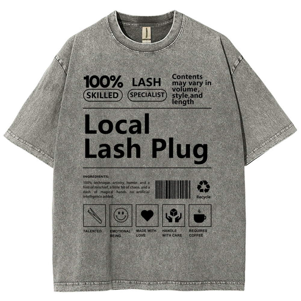 Local Lash Plug Unisex Fit Washed T-Shirt Customscool