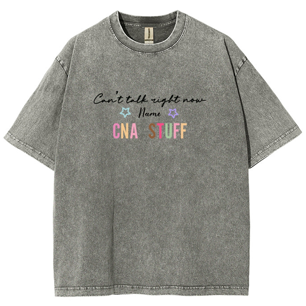 Cna Stuff Addcustom Unisex Fit Washed T-Shirt Customscool