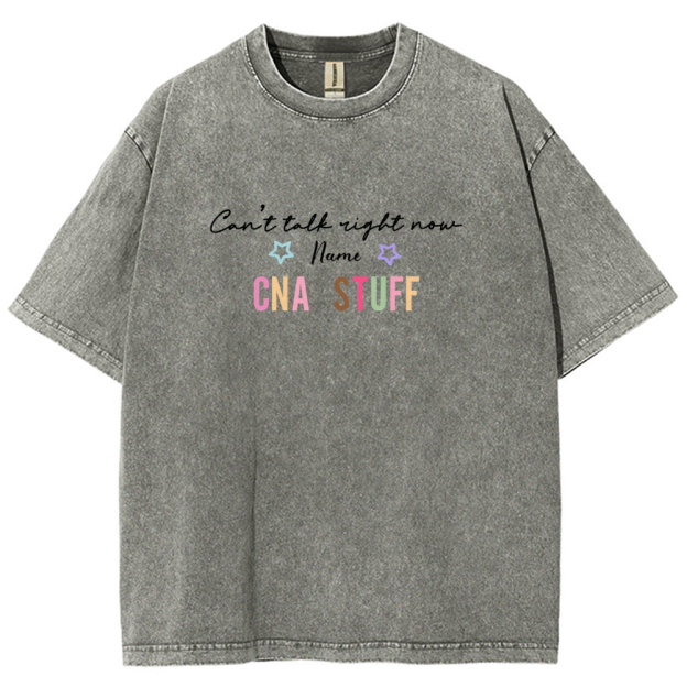 Cna Stuff Addcustom Unisex Fit Washed T-Shirt Customscool