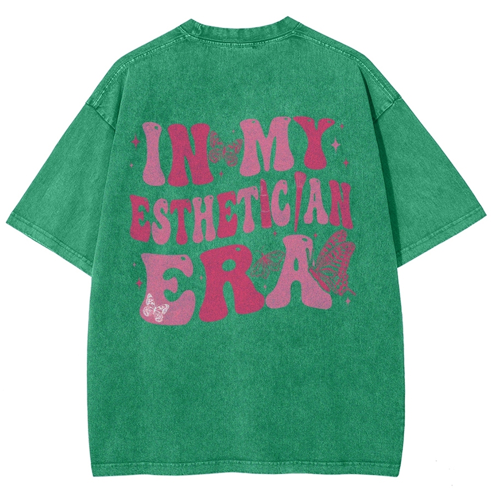 My Esthetician Era Unisex Fit Washed T-Shirt Customscool