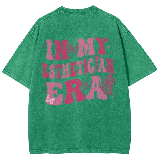 My Esthetician Era Unisex Fit Washed T-Shirt Customscool