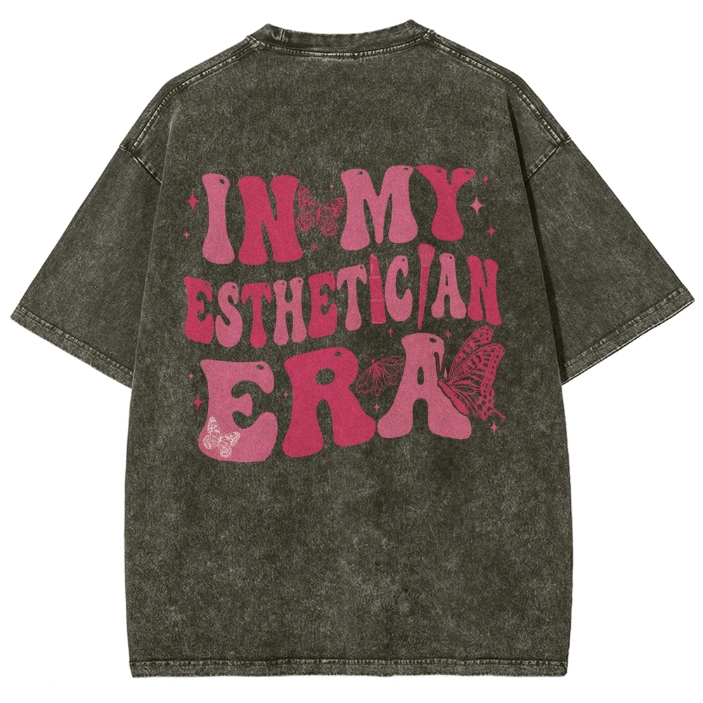 My Esthetician Era Unisex Fit Washed T-Shirt Customscool