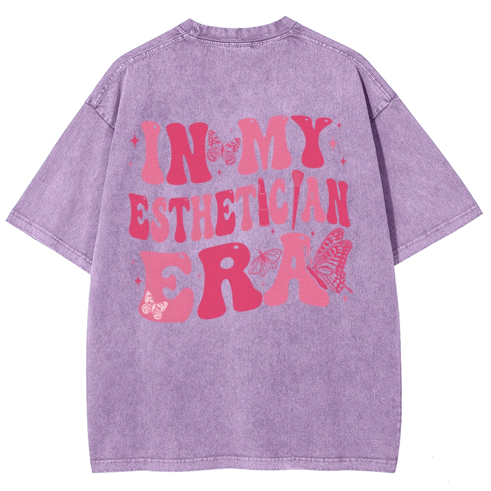 My Esthetician Era Unisex Fit Washed T-Shirt Customscool