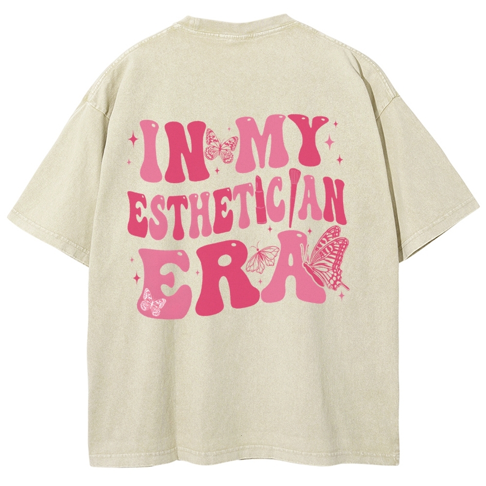 My Esthetician Era Unisex Fit Washed T-Shirt Customscool