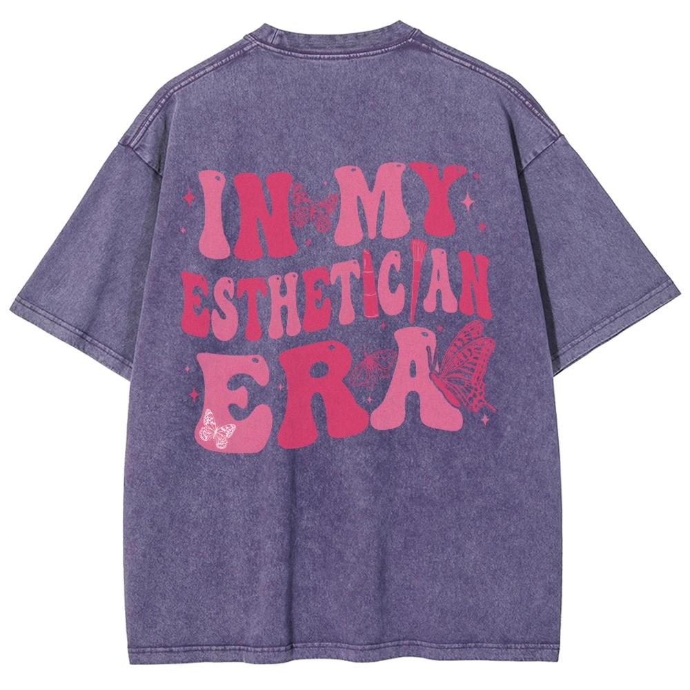 My Esthetician Era Unisex Fit Washed T-Shirt Customscool