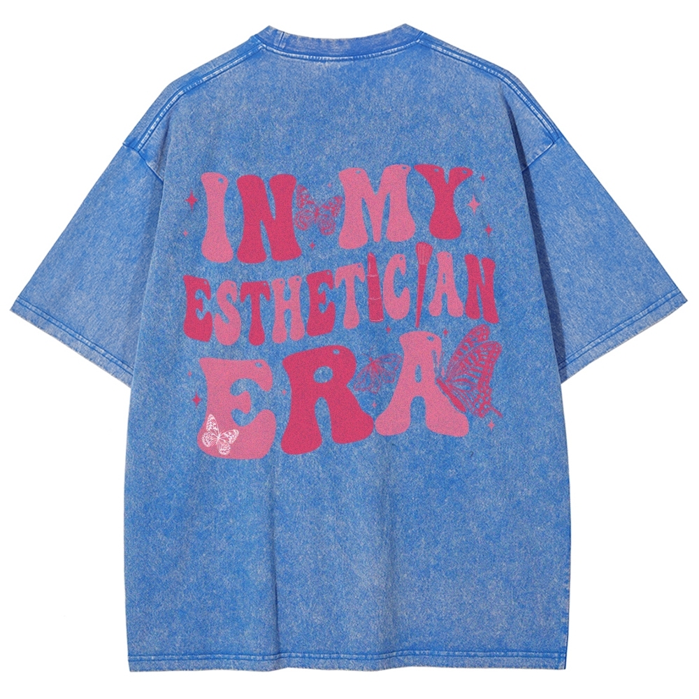 My Esthetician Era Unisex Fit Washed T-Shirt Customscool