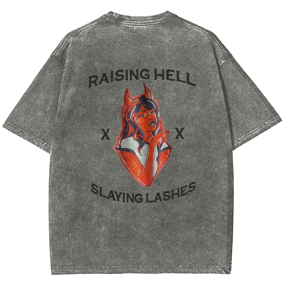 Raising Hell Slaying Lashes Unisex Fit Washed T-Shirt Customscool