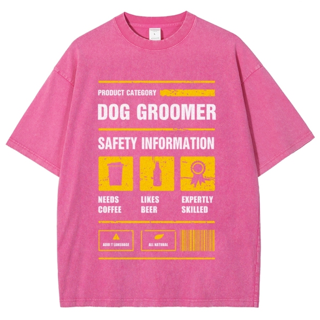 Dog Groomer Unisex Fit Washed T-Shirt Customscool