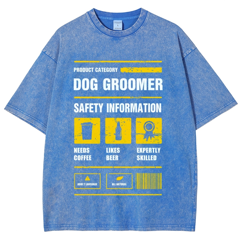 Dog Groomer Unisex Fit Washed T-Shirt Customscool