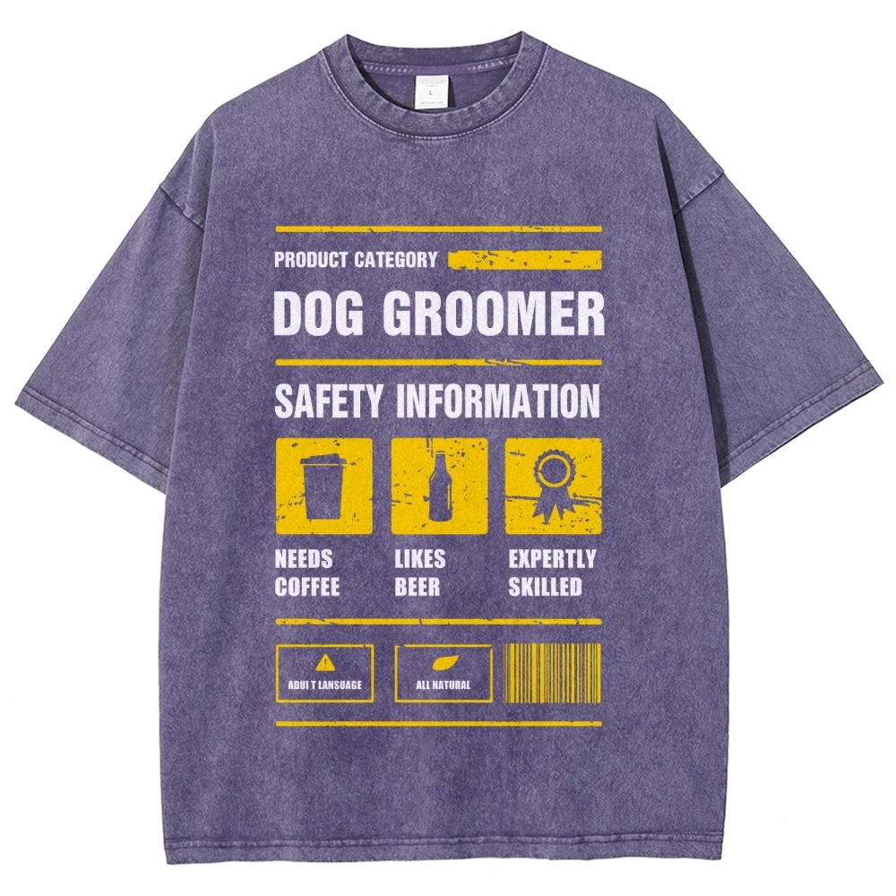 Dog Groomer Unisex Fit Washed T-Shirt Customscool