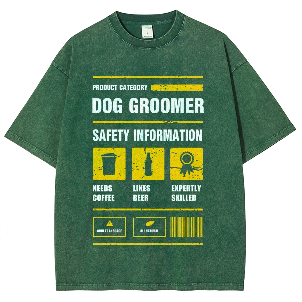 Dog Groomer Unisex Fit Washed T-Shirt Customscool