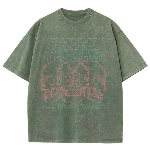 Thick Thighs Will Be My Demise Vintage Snowflake Washed T-Shirt