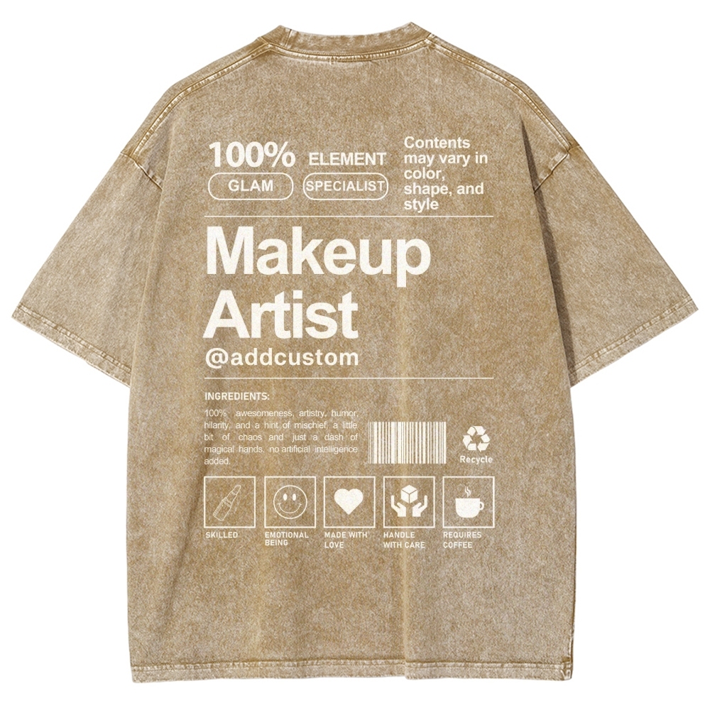 Makeup Artist Addcustom Unisex Fit Washed T-Shirt